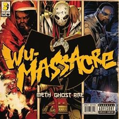 METHOD MAN WU MASSACRE