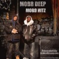 MOBB DEEP MOBB HITZ