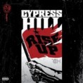 CYPRESS HILL RISE UP