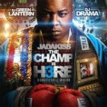 JADAKISS THE CHAMP IS HERE 3